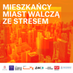 mieszkańcy miasta walczą ze stresem